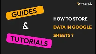 How to Store Data from Figma to Google Sheets - Tutorial