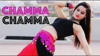 Chamma Chamma - Fraud Saiyaan Dance cover by KANISHKA TALENT HUB | Neha Kakkar | Ikka