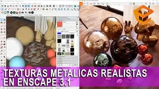 TEXTURAS METÁLICAS REALISTAS EN ENSCAPE 3.1 PARA SKETCHUP 2021