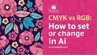 CMYK vs RGB: How to set color mode or change color mode in Adobe Illustrator CC.