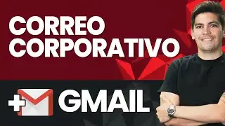 Cómo crear un Correo corporativo para tu empresa GRATIS con Gmail (2024)