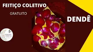Feitiço Coletivo - DENDÊ - Boa sorte a todos!!!!!