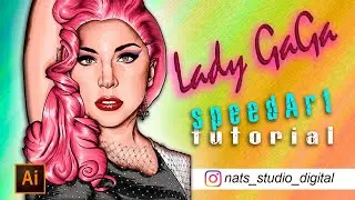 LADY GAGA - Speed Art - Tutorial - Illustrator -  XP-PEN Star 06
