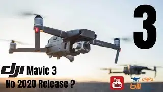 DJI Mavic 3 No 2020 Release ?