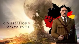 STILL Dealing With REBELS ! Civ VI (VOD #2 Part 1)