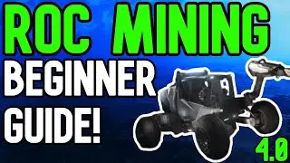 How To Mine In Star Citizen 4.0! | Beginner Guide To ROC Mining! *EASY*