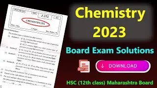 Chemistry 2023 Question Paper Solution  | 12th Chemistry | Complete Solution Maharashtra Board | HSC