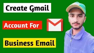 Gmail Account Create For Business | Business Email Sign up | Create Google Business Account