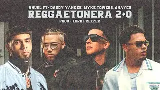 Anuel AA ft. Daddy Yankee, Myke Towers, Jhayco - Reggaetonera 2.0 (Video Oficial) | Rompecorazones