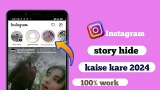 instagram story hide kaise kare 2024 \ how to hide instagram story