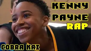 Kenny Payne Rap [Cobra Kai] "Put in Work"