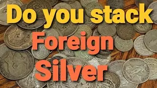 Foreign silver coins