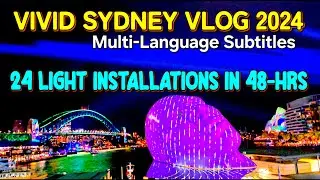 Vivid Sydney 2024 | Sydney Vlog | Full Drone Show | Full Laser Show |