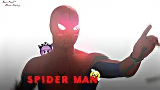 Spider man edit status - Go Goyal - Spider man Edit 4k - spider man edit whatsapp status