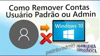 Como remover contas de usuário padrão ou admin no Windows 10
