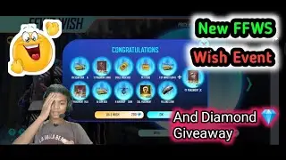 New FFWS Wish Event 😍🔥 And Diamond 💎 Giveaway 🔥