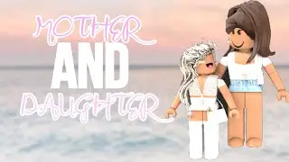 MOTHER AND DAUGHTER ROLEPLAY l Roblox Bloxburg Roleplay l Olivia’s Fun Place