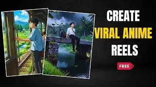 How to Create Viral Relaxing AI Anime Reels 😱 | Full Tutorial (Free & Easy)
