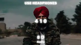 410 :- SIDHU MOOSEWALA | SUNNY MALTON 8D AUDIO 🎧 @8dmusichits001