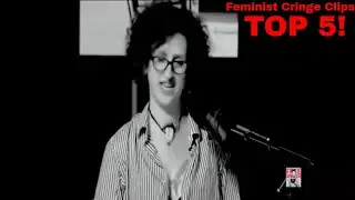 WORST 5 FEMINIST CLIPS ON YOUTUBE