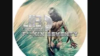 Luca Beni - F°°kin Seventy