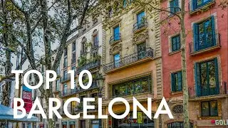 Top 10 Things To Do in Barcelona