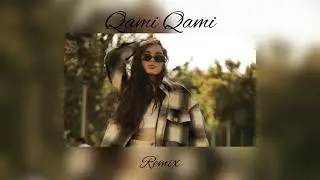 Qami Qami - Malena Remix Davtyan Beats 2021