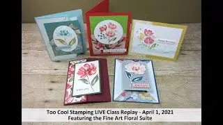Too Cool Stamping LIVE Class: Fine Art Floral