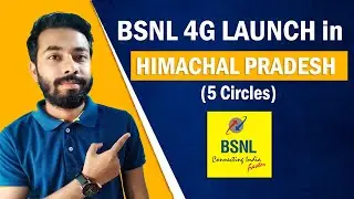 Good News :- BSNL 4G Launch in Himachal Pradesh (5 Circles) bsnl 4g launch date in india | bsnl news