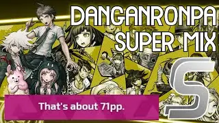 #1 RANKED OSU GAMER PLAYS THE DANGANRONPA SUPER MIX +HDDTHR