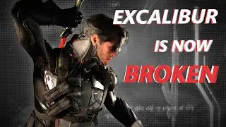 EXCALIBURS BUFF IS GOD TIER (excalibur build)