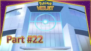 Champion Assessment: Challenging the Pokémon League [Pokémon Violet - Part 22]
