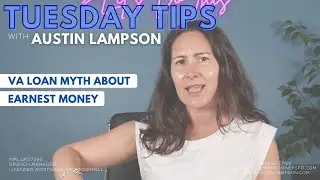 Tuesday Tip! VA Loan Myth About Earnest $$$