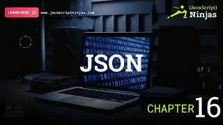 Master JSON in JavaScript — Parse, Stringify & Exchange Data (Chapter 16)