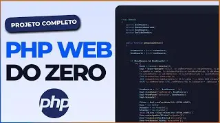 Configurando Ambiente PHP #2 - Projeto WEB em PHP do ZERO!