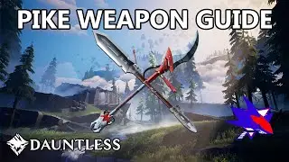 Dauntless Pike Guide - RBS