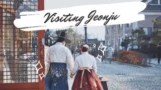 Jeonju Vlog | Hanok Village, Omokdae, etc.