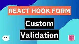 Custom Validation | React Hook Form Tutorial