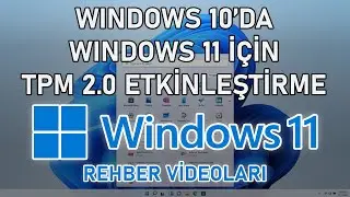 Windows 10'da Windows 11 İçin TPM 2.0 Etkinleştirme