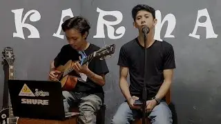 Iriel ft Dhani - Karma (Cokelat Cover) LIVE SESSION