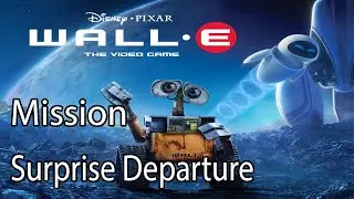 Disney Pixar WALL E Mission Surprise Departure