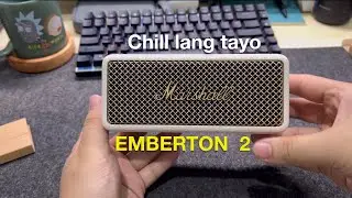 Marshall Emberton 2 Unboxing and Testing | Chill lang | Emberton II