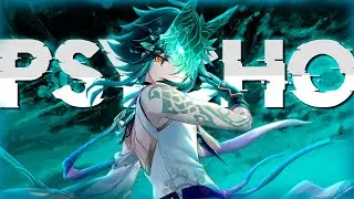 PSYCHO | GENSHIN IMPACT XIAO MONTAGE