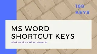 180 MS Word Shortcut keys | Nanosoft cheat sheet | Windows Tips  & Tricks | Nanosoft
