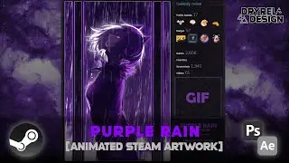 Purple Rain | Animated Steam Artwork Speed Art [DryreL]