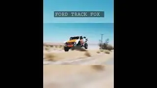 FORD TRACK FOX 🦊 | 