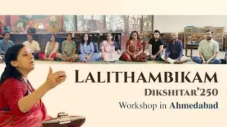 Carnatic Music Workshop | Ahmedabad | Malini Viswanath