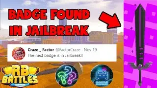 [ROBLOX EVENT] HOW TO GET ??? BADGE IN JAILBREAK TUTORIAL | RB BATTLES | ROBLOX | SWORD STILL HIDDEN