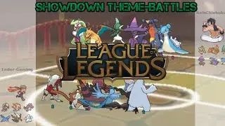 Full League of Legend Team | Showdown Theme-Battle #35
