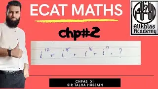 Ecat Important question for Maths XI , chp#2 , Real & Complex Number